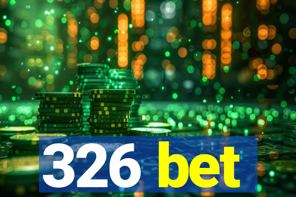 326 bet